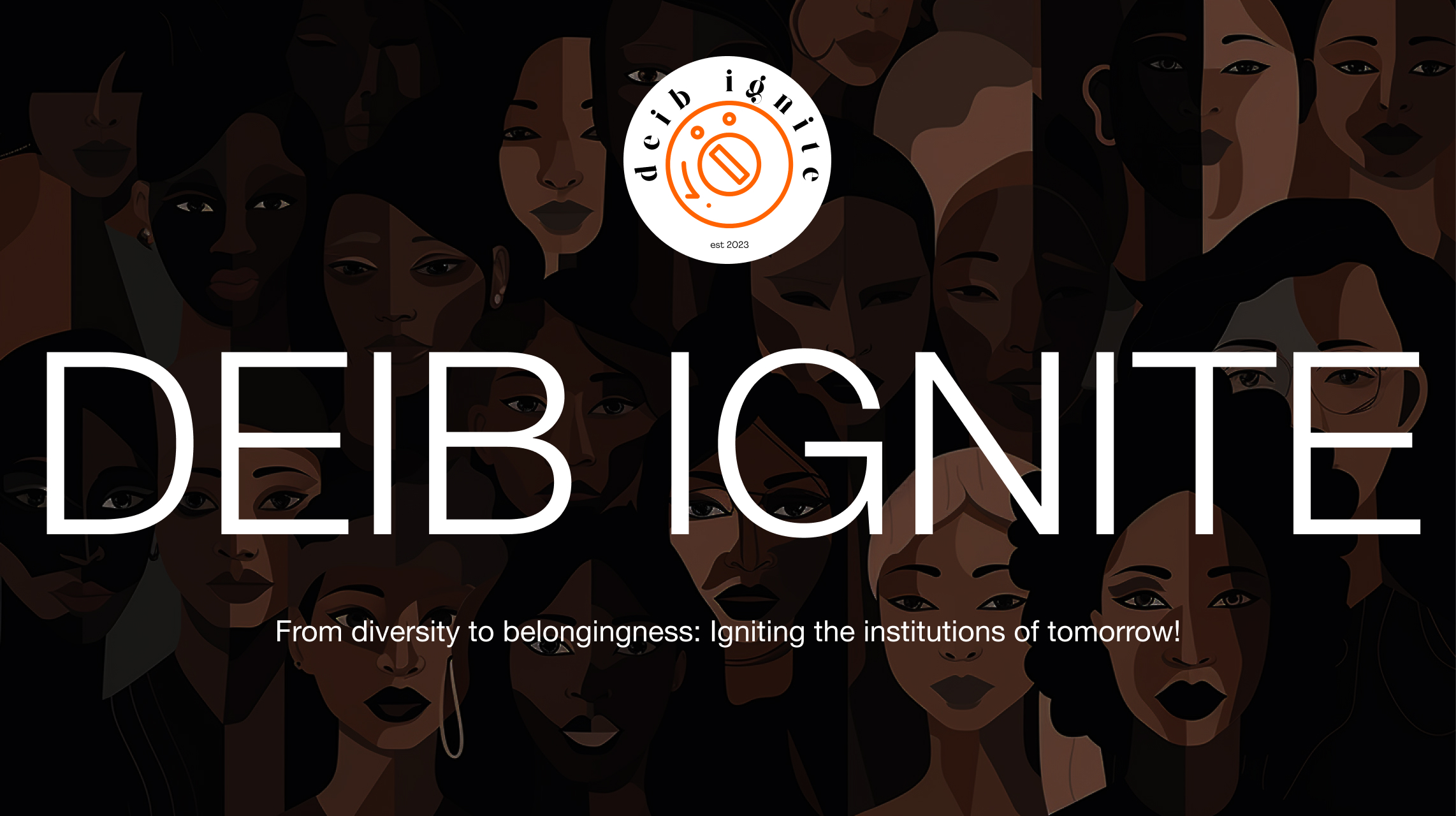 Deib Ignite: From Diversity To Belongingness